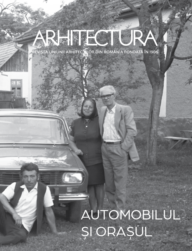 Revista ARHITECTURA 3-4/2024 - Automobilul și orașul
