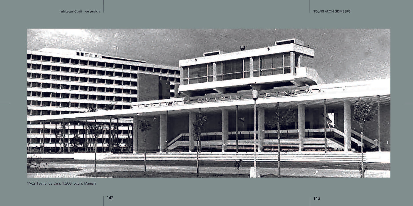 Aron Solari Grimberg... arhitectul Curții de serviciu