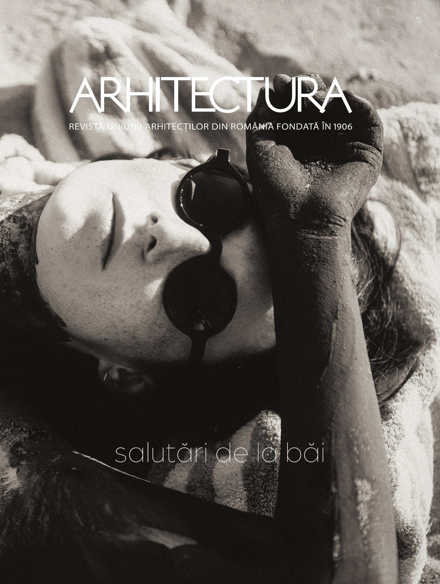 Revista ARHITECTURA 3-4/2025 - Salutări de la băi