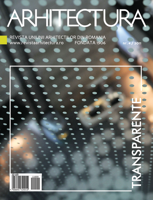 Revista ARHITECTURA 4/2011 - Transparențe